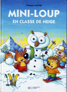 Album Mini Classroom Wolf Snow Philippe Matter Hachette