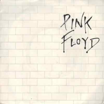 Pink Floyd Another Brick In The Wall Part II / One Of My Turns Harvest