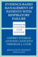 Evidence-Based Management Of Patients With Respiratory Failure Esteban (U. A.)