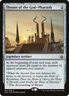 Throne of the God-Pharaoh - 237 - LP - Amonkhet