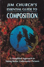 Jim Church's Essential Guide to Composition: A Simplified Approach to Taking...