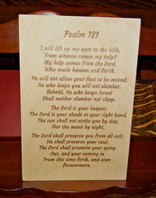 Laser Engraved Psalm 121 Plaque