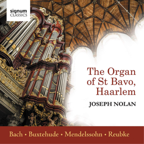 Joseph Nolan Joseph Nolan: The Organ of St Bavo, Haarlem (CD) Album