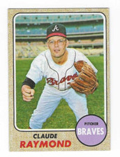 1968 TOPPS CLAUDE RAYMOND #166 ATLANTA BRAVES