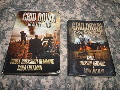Buckshot Hemming, Bruce & Sara Freeman. Grid Down Reality Bites vol. 1 & 2 pt. 1