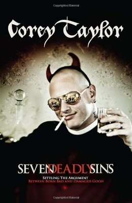 Seven Deadly Sins: Settling the Argument Between Born Bad and D