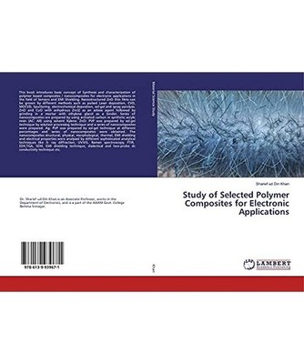 Study of Selected Polymer Composites for Electronic Applications, Sharief ud Din