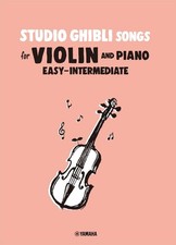 Studio Ghibli Songs for Violin and Piano Easy-Intermediate / English Vers Book