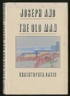 Joseph and the Old Man Hardcover Christopher Davis