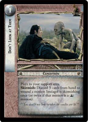 LOTR TCG EOF Ents of Fangorn DON''T LOOK AT THEM 6R39 Foil + Regular