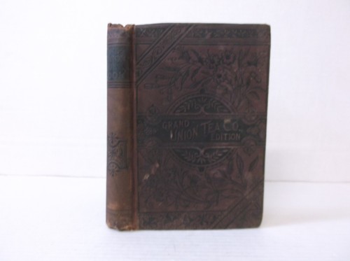 Antqe Grand Union Tea Co. Edition Cook Book ~ 'Practical Cookery Book of To-Day'