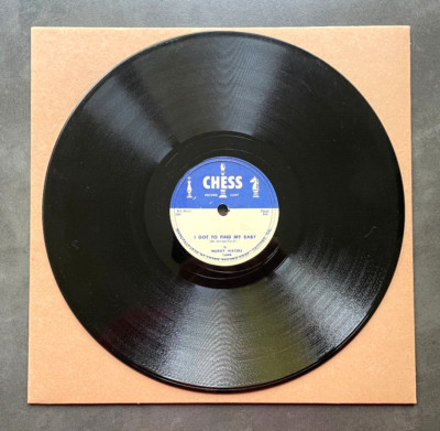 78 rpm Muddy Waters - I Got To Find My Baby - US Chess Blues