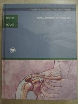 BIO 201 BIO 202 Human Anatomy and Human Physiology Rio Salado Col