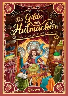 Die Gilde der Hutmacher (Die magischen Gilden, Band 1) -... | Buch | Zustand gut