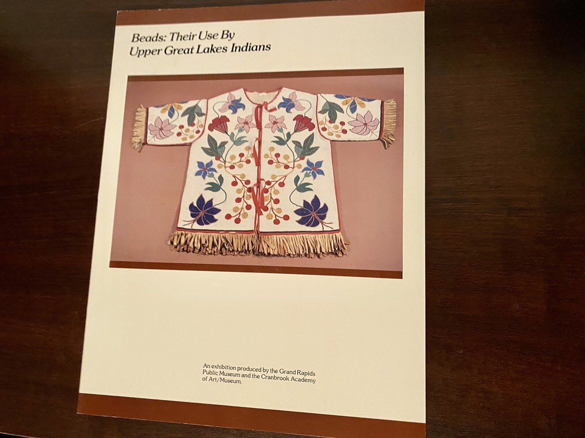 人文 Beads: Their Use by Upper Great Lakes In Upper Great Lakes Indians Beads Their Use Vintage 1981 Book