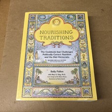 Nourishing Traditions by Sally Fallon (2001, Paperback) Very Good