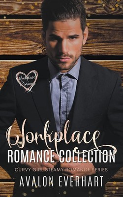 Avalon Everhart | Workplace Romance Collection | Taschenbuch | Englisch (2023)