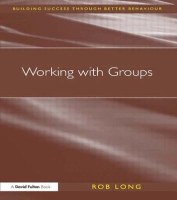 Arbeit mit Gruppen Taschenbuch Rob Long