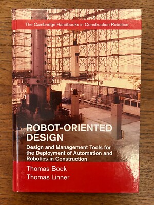 Robot-Oriented Design and Management : Design and Management Tools for the De...