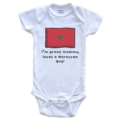 I'm Proof Mommy Loves A Moroccan Guy Morocco Flag One Piece Baby Bodysuit