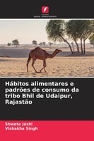 Shweta Joshi (U. A.) | HáBitos Alimentares E PadrõEs De Consumo Da Tribo Bhil...