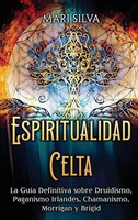 Espiritualidad Celta | Mari Silva | Buch | Spanisch | 2023 | Primasta