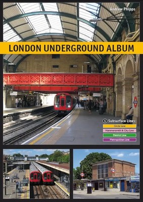 London Underground Album | Andrew Phipps | Taschenbuch | 160 S. | Deutsch | 2022