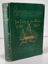 Around the World in 80 Days, by Jules Verne ~ First US Edition, 1874