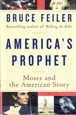 America's Prophet: Moses and the American Story Buch William Morrow