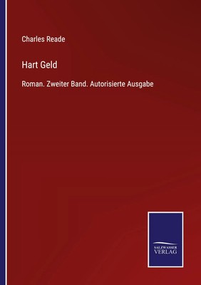 Charles Reade | Hart Geld | Taschenbuch | Deutsch (2022) | 212 S. | Outlook