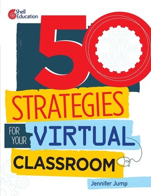 Jennifer Jump | 50 Strategies for Your Virtual Classroom | Taschenbuch (2020)
