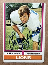 LARRY HAND AUTOGRAPHED 1974 TOPPS FOOTBALL CARD # 198 DETROIT LIONS