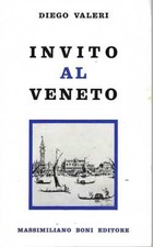 "Invito al Veneto" di Diego Valeri