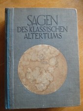 Sagen des klassischen Altertums von Gustav Schwab - altdeutsche Schrift - look 