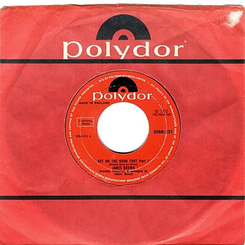 James Brown Get On The Good Foot Part 1 1st Press 7" Vinyl Single
