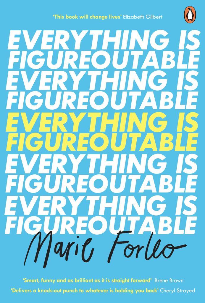 Thumbnail - Everything Is Figureoutable | Marie Forleo | 2020 | Englisch