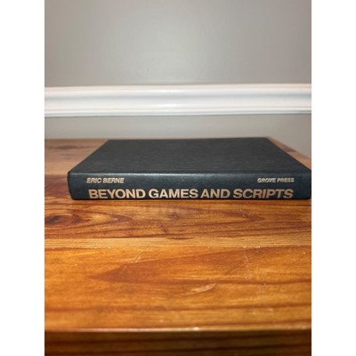 Eric Berne Beyond Games and Scripts Grove Press Hardcover Psychology Book