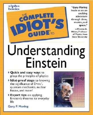The Complete Idiots Guide to Understanding Einstein - Paperback - GOOD