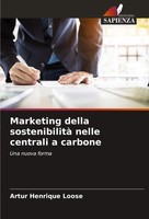Artur Henrique Loose | Marketing Della Sostenibilità Nelle Centrali A Carbone