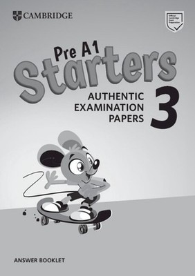 Pre A1 Starters 3 Answer Booklet: Authentic Examination Papers (English) Paperba