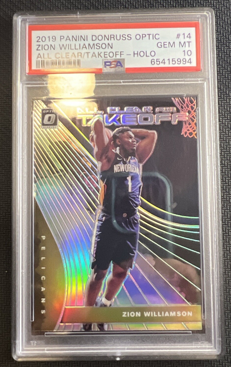 2019 Panini Donruss Optic #14 Zion Williamson All Clear For Takeoff - Holo Psa10