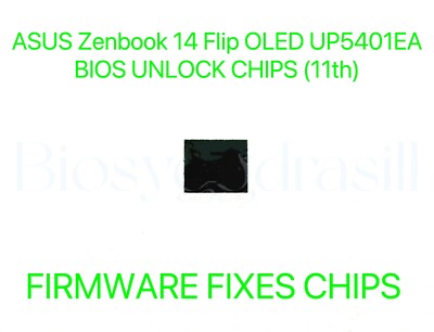 ASUS Zenbook 14 Flip OLED UP5401EA, ADMIN NO PASSWORD FIRMWARE FIXES BIOS CHIP