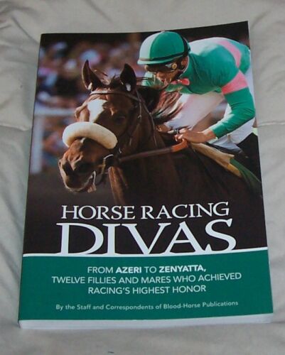 HORSE RACING DIVAS book * Azeri * Zenyatta * Rachel Alexandra * Lady's Secret * - Afbeelding 1 van 3