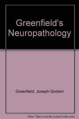 Greenfield's Neuropathology Buch Hodder & Stoughton Educational