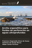 Francisco Kegenaldo Alves De Sousa (U. A.) | Arcilla OrganofíLica Para...