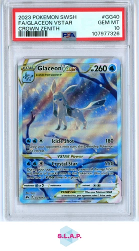 FA/GLACEON VSTR CROWN ZENITH POKEMON SWSH CROWN ZENITH 2023 GG40 PSA 10