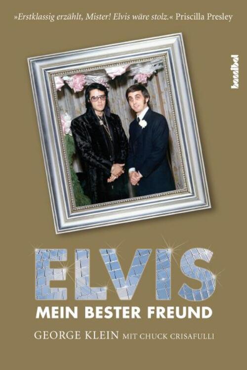 Thumbnail - Elvis - Mein Bester Freund George Klein (u. A.) Buch 380 S. Deutsch
