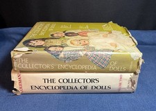 The Collector  s Encyclopedia Of Dolls, Hardcover, 1977, 1986