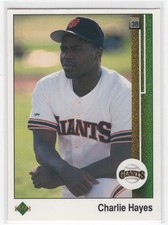 #707 1989 Upper Deck Charlie Hayes RC San Francisco Giants