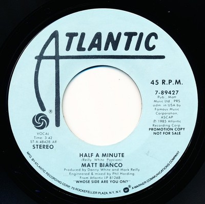 MATT BIANCO - HALF A MINUTE - ATLANTIC 7-89427 - 45 Record VG++